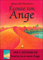 Couverture du livre « Écoute ton ange » de Marie-Do Vehouiah aux éditions Safran