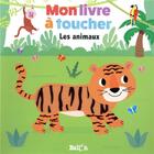 Couverture du livre « Livre a toucher - les animaux » de  aux éditions Le Ballon