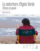 Couverture du livre « La cinécriture d'Agnès Varda : pictura et poesis » de Nathalie Mauffrey aux éditions Pu De Provence
