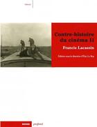 Couverture du livre « Contre-histoire du cinéma t.2 » de Francis Lacassin aux éditions Rouge Profond