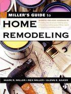 Couverture du livre « Miller's guide to home remodeling » de Miller Mark R. aux éditions Mcgraw-hill Education