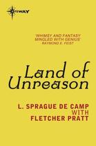 Couverture du livre « Land of Unreason » de Pratt Fletcher aux éditions Orion Digital