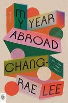 Couverture du livre « MY YEAR ABROAD » de Chang-Rae Lee aux éditions Penguin Us