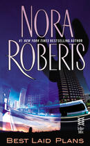 Couverture du livre « Best Laid Plans » de Nora Roberts aux éditions Penguin Group Us