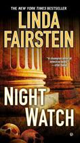 Couverture du livre « Night Watch » de Linda Fairstein aux éditions Penguin Group Us