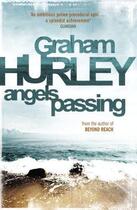 Couverture du livre « Angels Passing » de Graham Hurley aux éditions Orion Digital