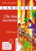 Couverture du livre « L'île des esclaves » de Pierre De Marivaux aux éditions Larousse