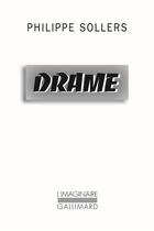 Couverture du livre « Drame » de Philippe Sollers aux éditions Gallimard