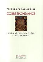 Couverture du livre « Correspondance » de Guillaume Apollinaire et Pablo Picasso aux éditions Gallimard (patrimoine Numerise)