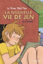 Couverture du livre « La ferme Petit Pois Tome 1 : la nouvelle vie de Jen » de Lucy Knisley aux éditions Gallimard Bd