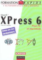Couverture du livre « Xpress 6 ; Pour Pc Et Mac » de Fabrice Cartalas aux éditions Dunod