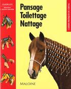 Couverture du livre « Pansage, Toilettage, Nattage » de Claude Lux aux éditions Maloine