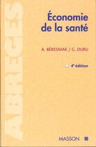 Couverture du livre « L'economie de la sante » de  aux éditions Elsevier-masson