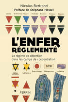 Couverture du livre « L'enfer réglementé » de Nicolas Bertrand aux éditions Perrin