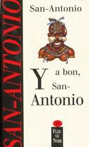 Couverture du livre « Y a bon, san-antonio » de San-Antonio aux éditions 12-21