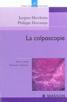 Couverture du livre « La coloscopie » de Jacques Marchetta aux éditions Elsevier-masson