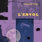 Couverture du livre « L'envol » de Capucine Magy aux éditions Books On Demand