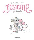 Couverture du livre « Jasmine fait des câlins » de Guillaume Bianco et Thomas Bianco aux éditions Glenat Jeunesse