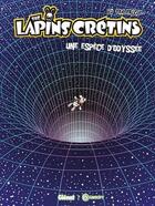 Couverture du livre « The Lapins Crétins : une espèce d'odyssée » de Malec aux éditions Glenat