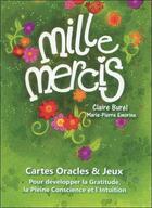 Couverture du livre « Mille mercis ; mon premier carnet de gratitude » de Marie-Pierre Emorine et Claire Burel aux éditions Ecce
