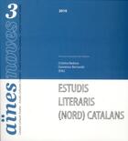 Couverture du livre « Aïnes noves 3 : Estudis literaris (nord) catalans » de Badosa C/Domene aux éditions Pu De Perpignan