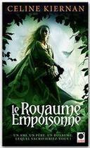 Couverture du livre « Les Moorehawke Tome 1 : le royaume empoisonné » de Celine Kiernan aux éditions Orbit