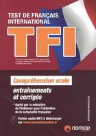 Couverture du livre « TFI (test de français international) ; compréhension orale » de Veronique Marcillac aux éditions Nomad Education