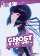 Couverture du livre « Animeland N.231 ; ghost in the shell 2045 » de  aux éditions Ynnis