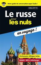 Couverture du livre « Le russe pour les nuls en voyage ! (édition 2017/2018) » de Andrew Kaufman et Serafima Gettys aux éditions First