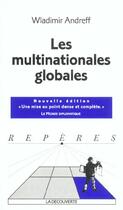 Couverture du livre « Les multinationales globales » de Wladimir Andreff aux éditions La Decouverte