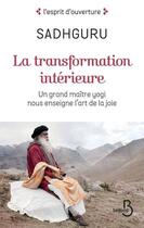 Couverture du livre « La transformation intérieure » de Sadhguru aux éditions Belfond