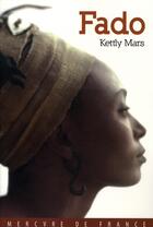 Couverture du livre « Fado » de Kettly Mars aux éditions Mercure De France