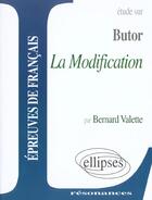 Couverture du livre « Butor, la modification » de Valette aux éditions Ellipses Marketing