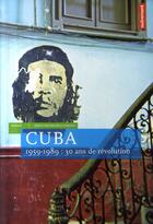 Couverture du livre « REVUE MONDE t.35 : Cuba 1959-1989 : 30 ans de révolution » de Maurice Lemoine aux éditions Autrement