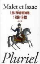 Couverture du livre « L'histoire t.3 ; les révolutions » de Isaac Malet aux éditions Pluriel