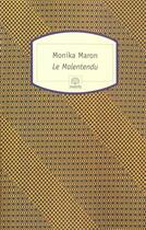 Couverture du livre « Le malentendu : quatre recits et une piece » de Pauline Georges aux éditions Rocher