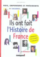 Couverture du livre « Ils ont fait l'histoire de france » de Jean Mathieu aux éditions Leduc