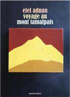 Couverture du livre « Voyage au mont Tamalpais » de Etel Adnan aux éditions Manuella