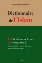Couverture du livre « Dictionnaire de l'Islam » de Mahboubi Moussaoui aux éditions Sabil