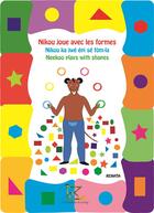 Couverture du livre « Nikou joue avec les formes » de Renata aux éditions Editions Du Sucrier
