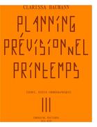 Couverture du livre « Planning prévisionnel Printemps » de Clarissa Baumann aux éditions Crossing