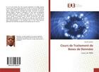 Couverture du livre « Cours de traitement de bases de donnees - cours de tbdd » de  aux éditions Editions Universitaires Europeennes