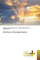 Couverture du livre « Brochure d'evangelisation » de Marius/Bertrand aux éditions Croix Du Salut