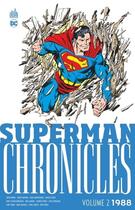 Couverture du livre « Superman - chronicles : Intégrale vol.2 : 1988 » de John Byrne et Collectif aux éditions Urban Comics