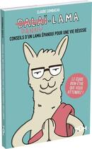 Couverture du livre « Danny lama ; conseils d'un lama épanoui pour une vie réussie » de Claude Combacau aux éditions 404 Editions