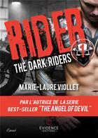 Couverture du livre « The dark riders Tome 1 » de Viollet Marie-Laure aux éditions Evidence Editions