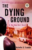 Couverture du livre « The Dying Ground » de Nichelle D. Tramble aux éditions Epagine