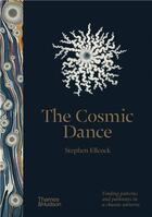 Couverture du livre « The cosmic dance /anglais » de Ellcock Stephen aux éditions Thames & Hudson