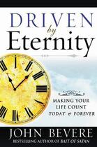 Couverture du livre « Driven by Eternity » de John Bevere aux éditions Faitwords