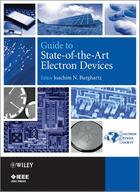 Couverture du livre « Guide to State-of-the-Art Electron Devices » de Joachim N. Burghartz aux éditions Wiley-ieee Press